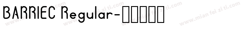 BARRIEC Regular字体转换